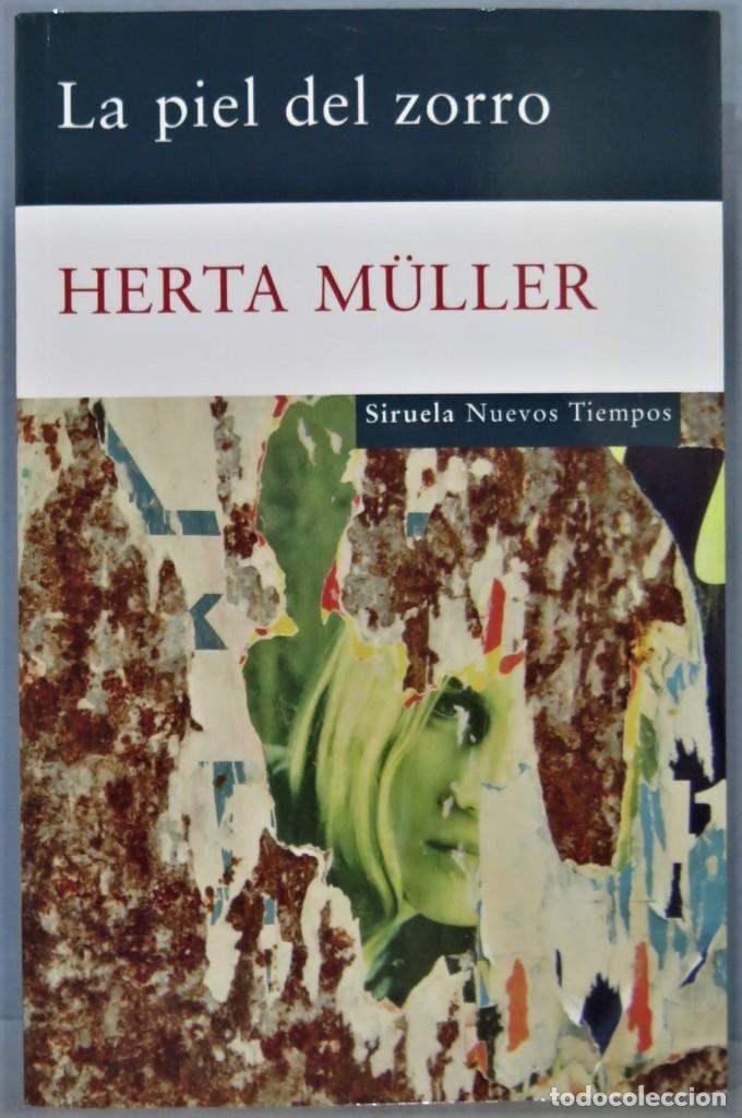 Libros de segunda mano: LA PIEL DEL ZORRO. HERTA M&Uuml;LLER - Foto 1