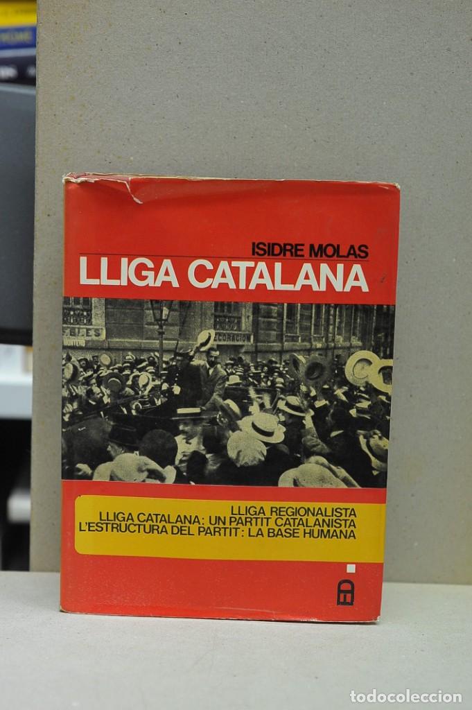 Libros de segunda mano: Lliga catalana.Isidre Molas. II vol. - Foto 2