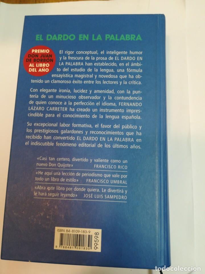 Libros de segunda mano: FERN&Aacute;NDO L&Aacute;ZARO CARRETER El dardo en la palabra SA3290 - Foto 2