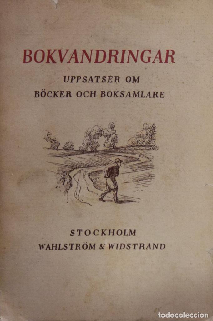 Libri di seconda mano: BOKVANDRINGAR UPPSATTER OM B&Ouml;CKER OCH BOKSAMLARE - J. VIKTOR JOHASSON