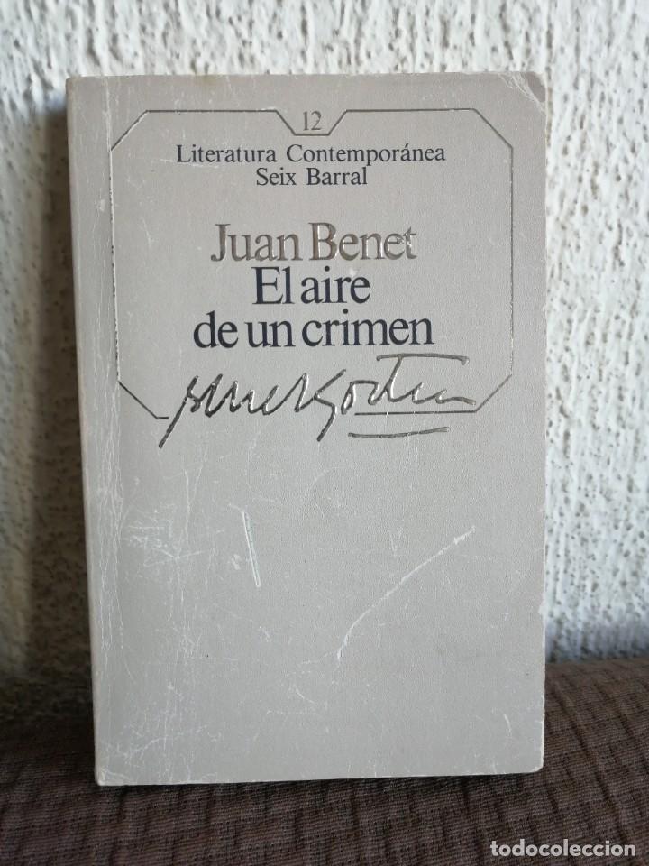 Libros de segunda mano: El aire de un crimen. Juan Benet. Libro - Foto 1
