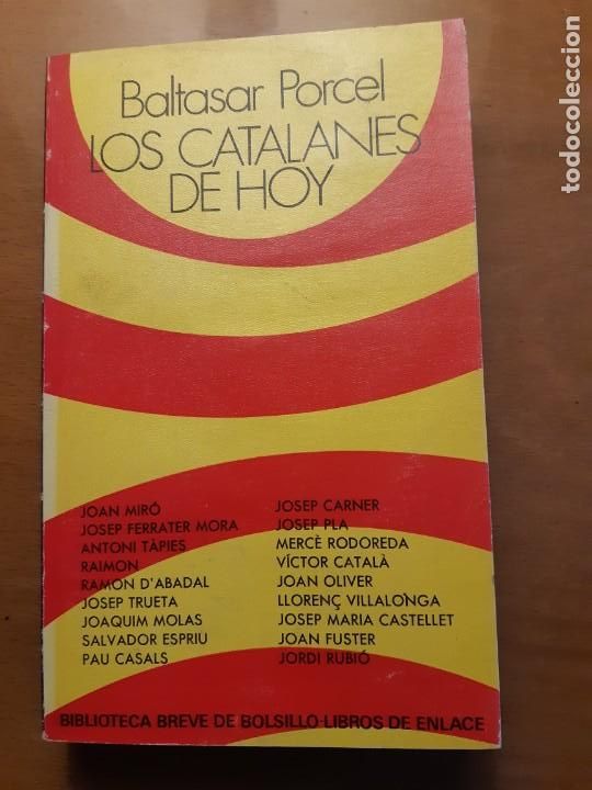 Libros de segunda mano: Libro Los catalanes de hoy -Baltasar Porcel- - Foto 1