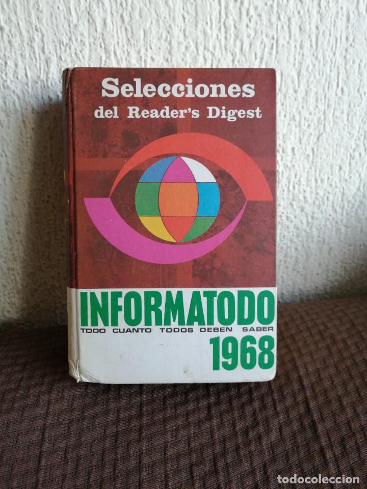 Libros de segunda mano: Informatodo 1968 selecciones del readers digest. Libro - Foto 1