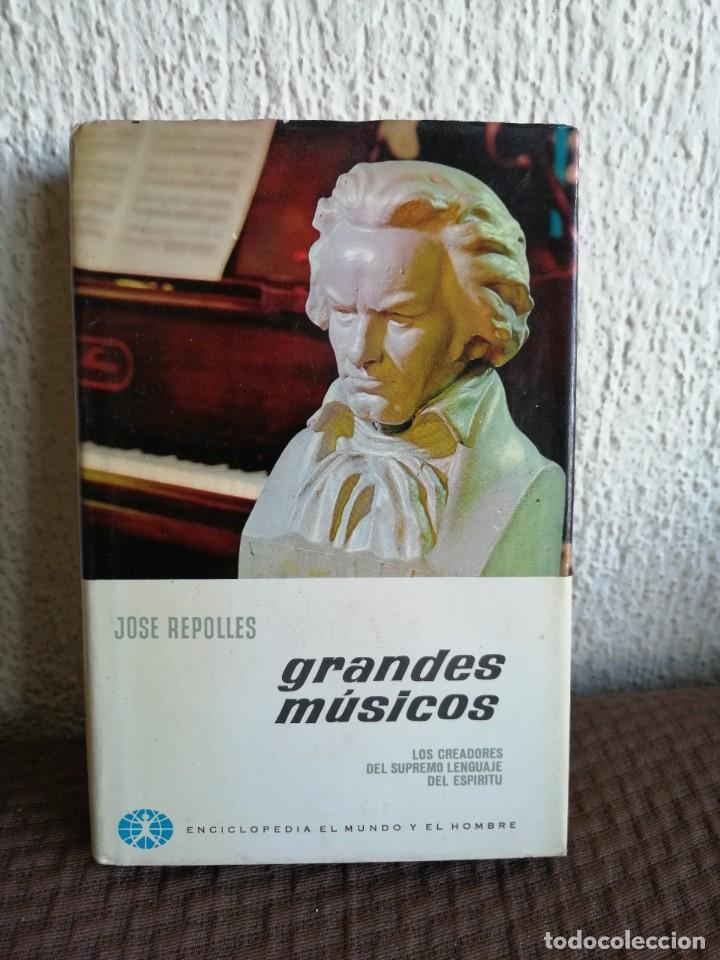 Libros de segunda mano: Grandes m&uacute;sicos. Jos&eacute; Repolles. Libro - Foto 1