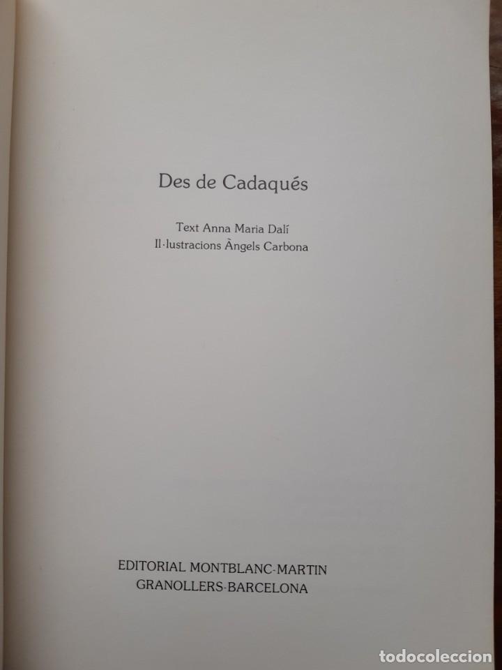 Libros de segunda mano: Des de Cadaques Anna Dali Angels Carbona - Foto 2