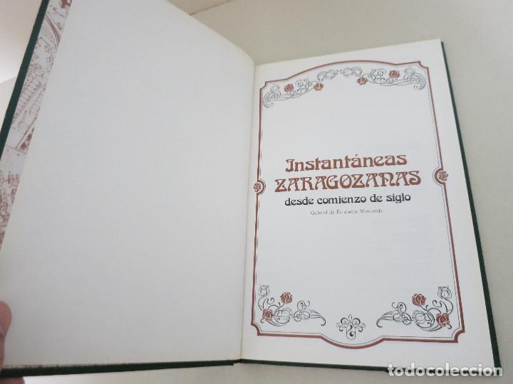 Libros de segunda mano: Instant&aacute;neas Zaragozanas. Gabriel Escalante Monterde - Foto 4