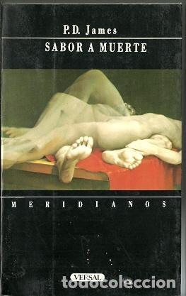 Libros de segunda mano: Sabor a muerte - James, P.D. - Foto 1