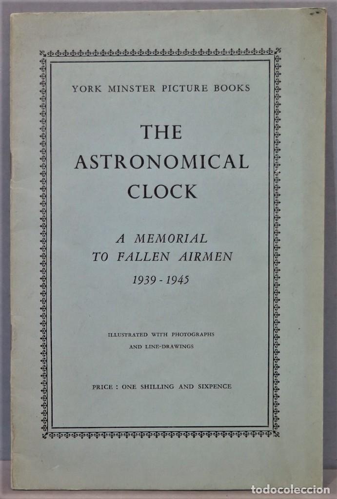 Libros de segunda mano: THE ASTRONOMICAL CLOCK. 1939-1945 - Foto 1