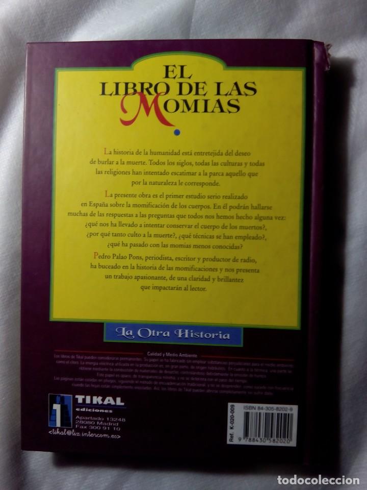 Libros de segunda mano: EL LIBRO DE LAS MOMIAS / PEDRO PALAO PONS - Foto 2