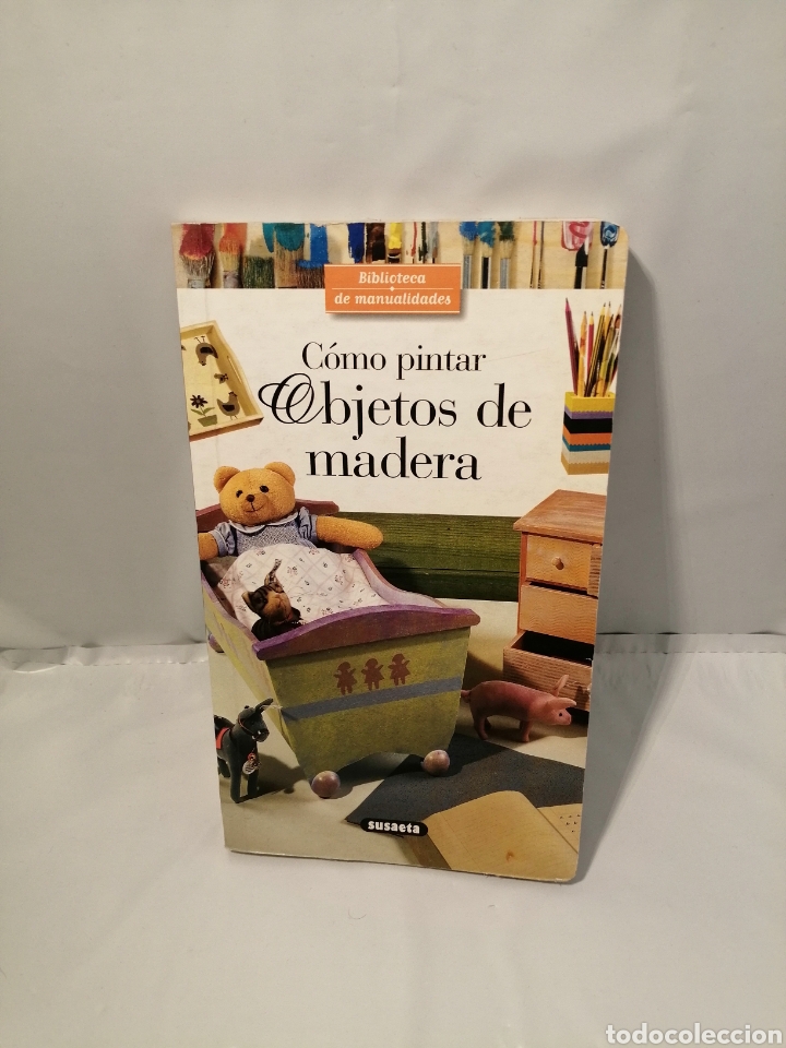 Libros de segunda mano: C&Oacute;MO PINTAR OBJETOS DE MADERA - Foto 1