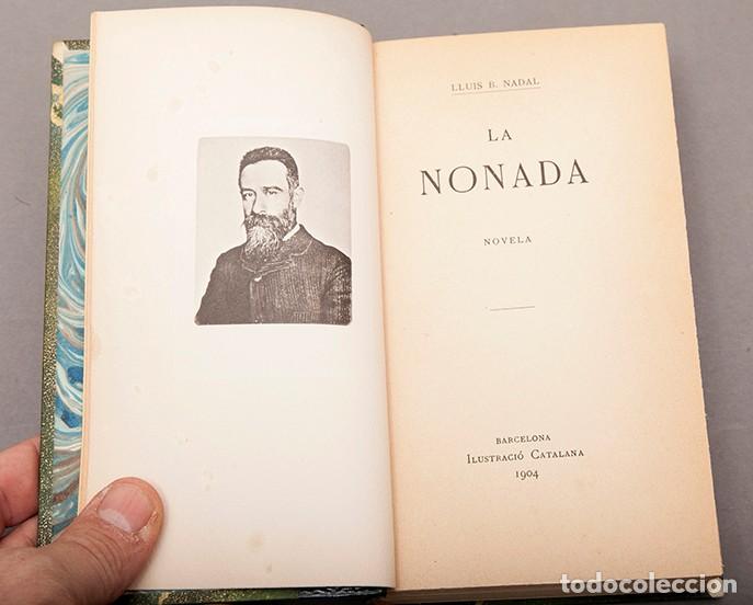 Libros de segunda mano: BRUGALLA , ENQUADERNACI&Oacute; DE - LLU&Iacute;S B. NADAL : LA NONADA ( NOVELA ) - Foto 6