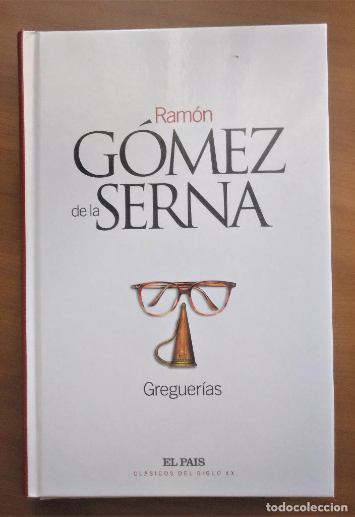 Libros de segunda mano: Greguer&iacute;as, G&oacute;mez de la Serna, El Pa&iacute;s, 2003 - Foto 1