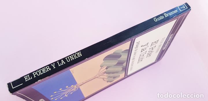 Libros de segunda mano: LIBRO-EL PODER Y LA UNI&Oacute;N-GUIDO BRUNNER-NUEVA EUROPA-ESPASA CALPE-EXCELENTE - Foto 2
