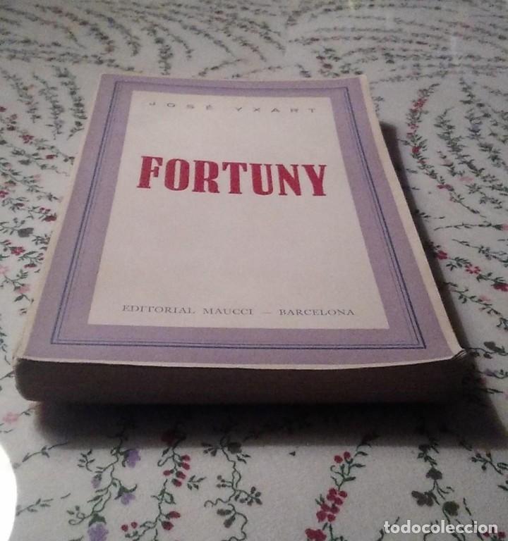 Libros de segunda mano: FORTUNY JOSE YXART EDITORIAL MAUCCI 2&ordf; EDICION - Foto 2