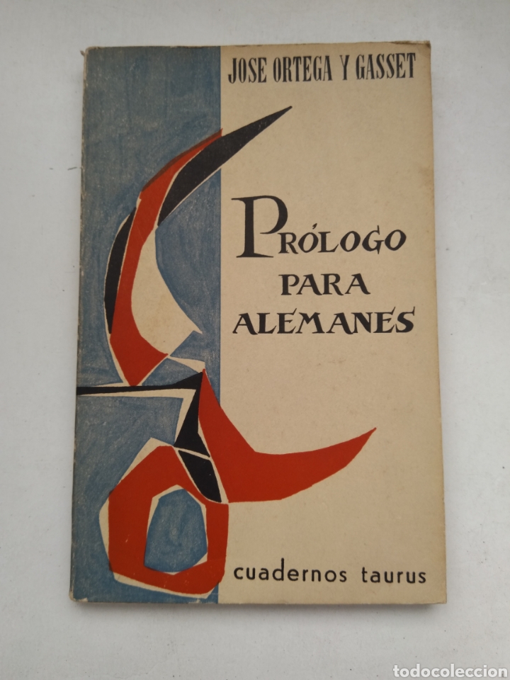Libros de segunda mano: PR&Oacute;LOGO PARA ALEMANES/JOSE ORTEGA Y GASSET - Foto 1