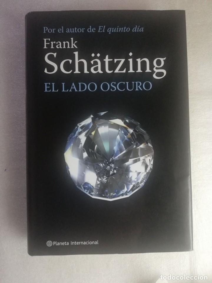 Libros de segunda mano: EL LADO OSCURO - FRANK SCHATZING/ PLANETA INTERNACIONAL - Foto 1