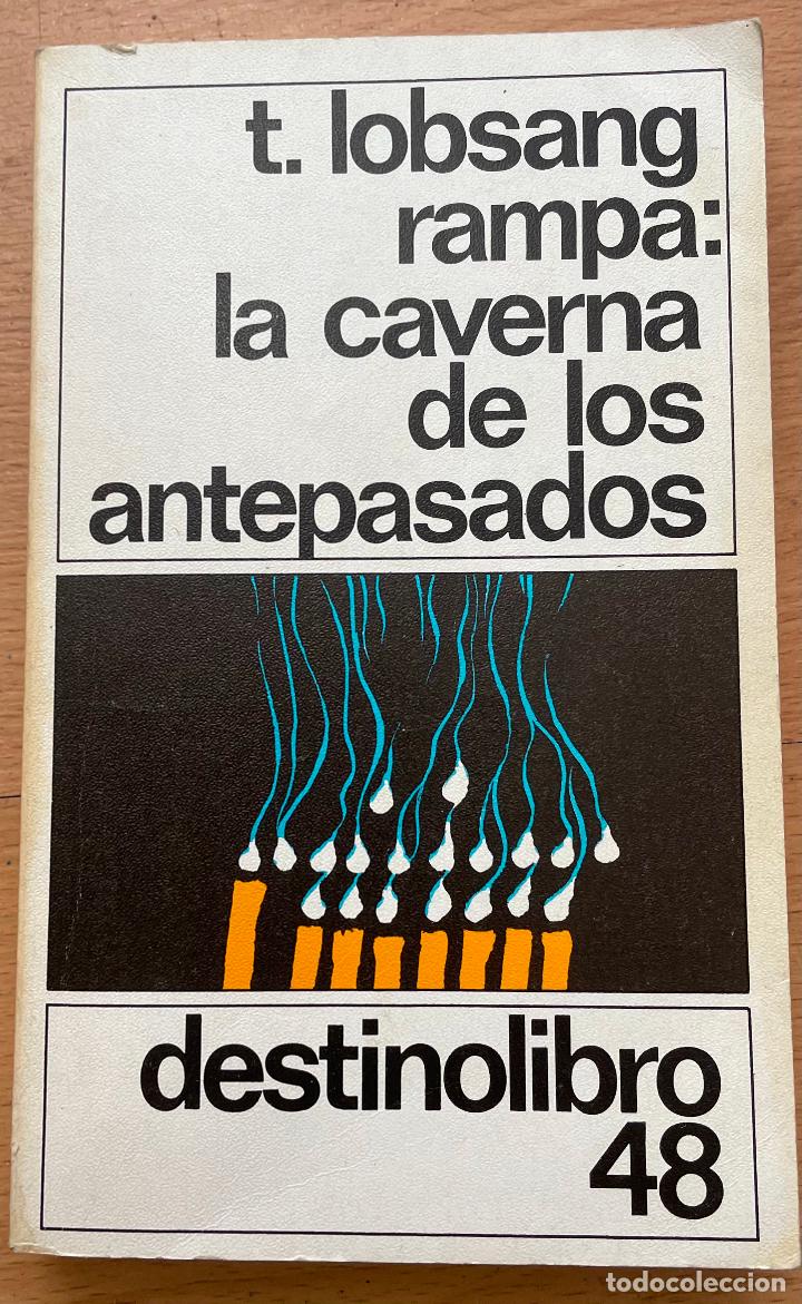 Libros de segunda mano: LA CAVERNA DE LOS ANTEPASADOS, T..Lobsang rampa - Foto 1