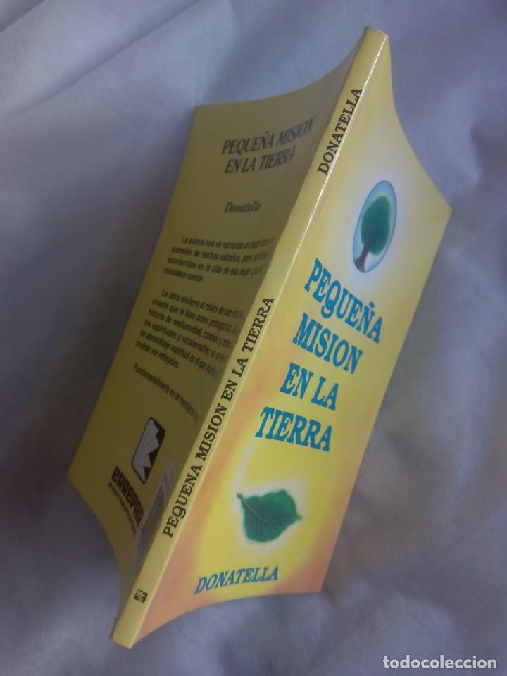 Libros de segunda mano: PEQUE&Ntilde;A MISION EN LA TIERRA / DONATELLA - Foto 2