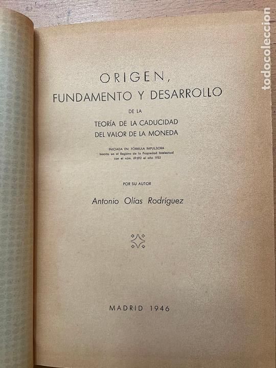 Libros de segunda mano: CADUCIDAD DEL VALOR DE LA MONEDA Antonio Olias Rodriguez - Foto 2