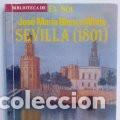 Libros de segunda mano: SEVILLA (1801) JOS&Eacute; MAR&Iacute;A BLANCO WHITE - Foto 1
