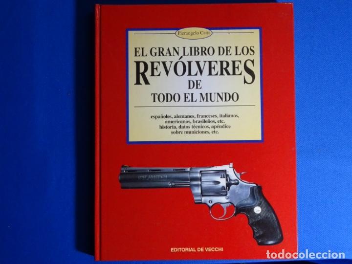 Libri di seconda mano: EL GRAN LIBRO DE LOS REV&Oacute;LVERES DE TODO EL MUNDO. PIERANGELO COITI.191 PAG.