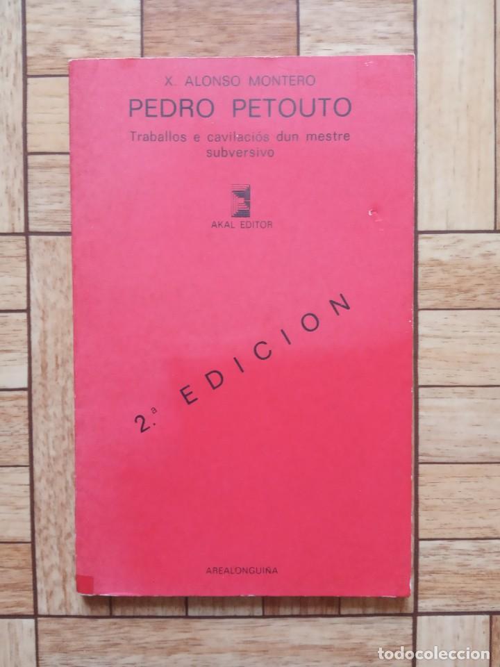 Libros de segunda mano: XES&Uacute;S ALONSO MONTERO - PEDRO PETOUTO - Foto 1