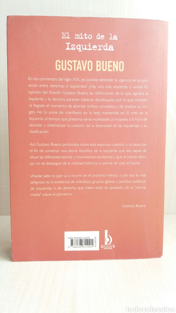 Libros de segunda mano: El mito de la izquierda. Gustavo Bueno. Ediciones B, 2003. - Foto 4