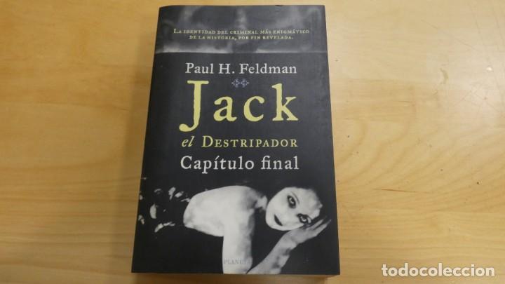 Libros de segunda mano: LIBRO JACK EL DESTRIPADOR . PAUL H. FELDMAN . CAPITULO FINAL - Foto 1