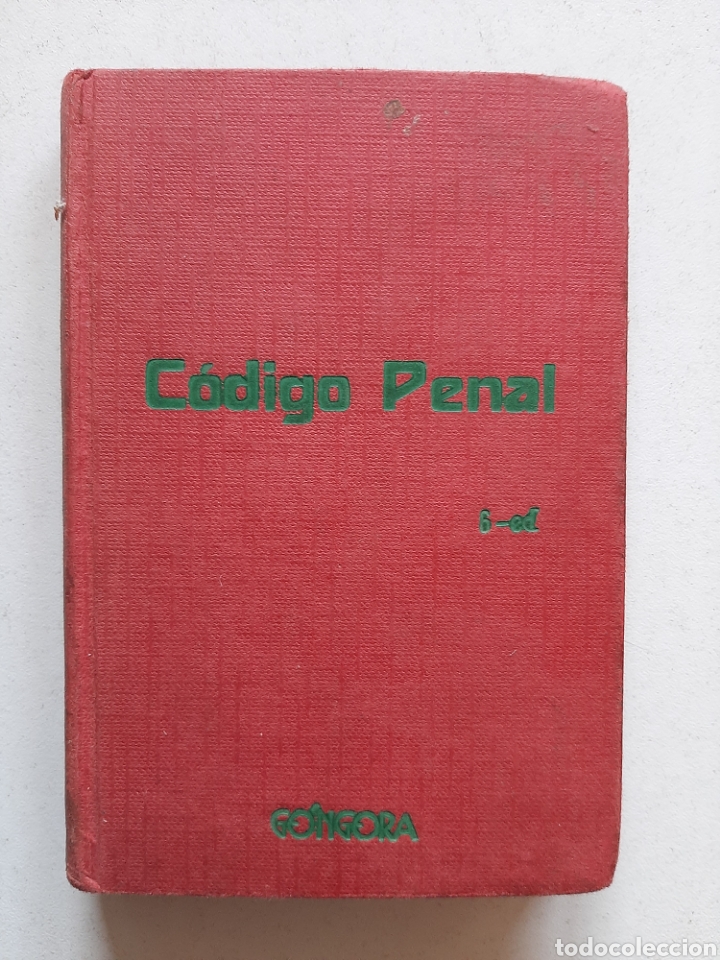 Libros de segunda mano: C&Oacute;DIGO PENAL G&Oacute;NGORA/ A&ntilde;o 1960 - Foto 1