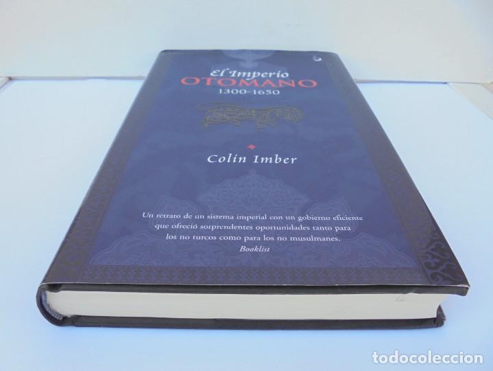 Libros de segunda mano: EL IMPERIO OTOMANO. 1300-1650. COLIN IMBER. EDICIONES B 2004. - Foto 3