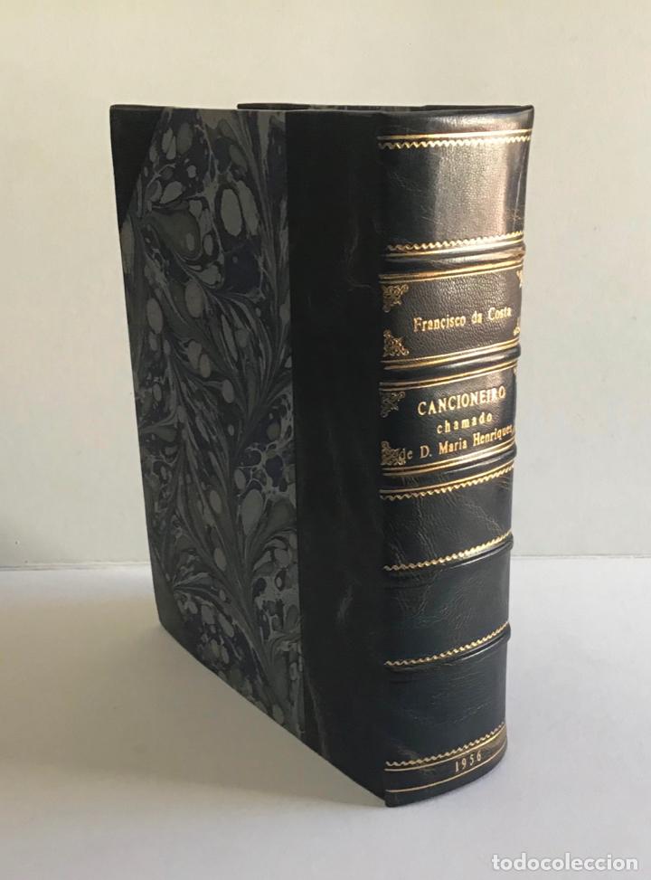 Libros de segunda mano: CANCIONEIRO CHAMADO DE D. MARIA HENRIQUES. - COSTA, Francisco da. - Foto 1