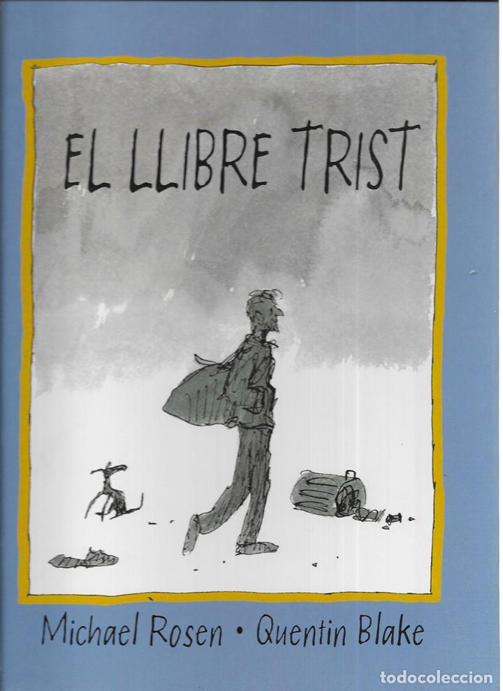 Libros de segunda mano: Llibre Trist, El . Blake, Quentin Rosen, Michael