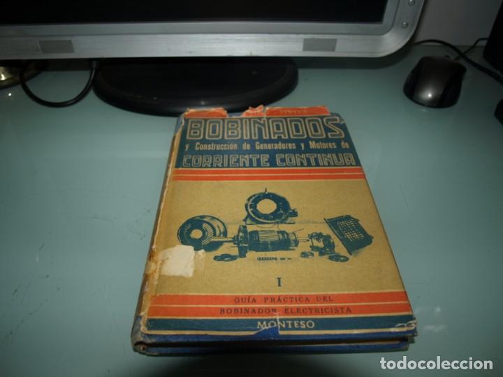 Libros de segunda mano: Bobinados y construccion de generadores y motores de corriente continua, Monteso