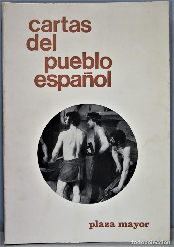 Libros de segunda mano: CARTAS AL PUEBLO ESPA&Ntilde;OL. PLAZA MAYOR - Foto 1