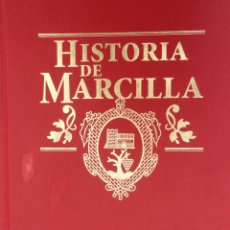 Libros de segunda mano: HISTORIA DE MARCILLA, POR J. A. PÉREZ FABO, 2009. Lote 251093485