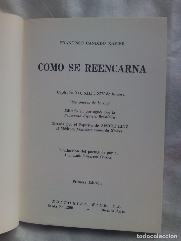 Libros de segunda mano: COMO SE REENCARNA / FRANCISCO C&Aacute;NDIDO XAVIER - Foto 4