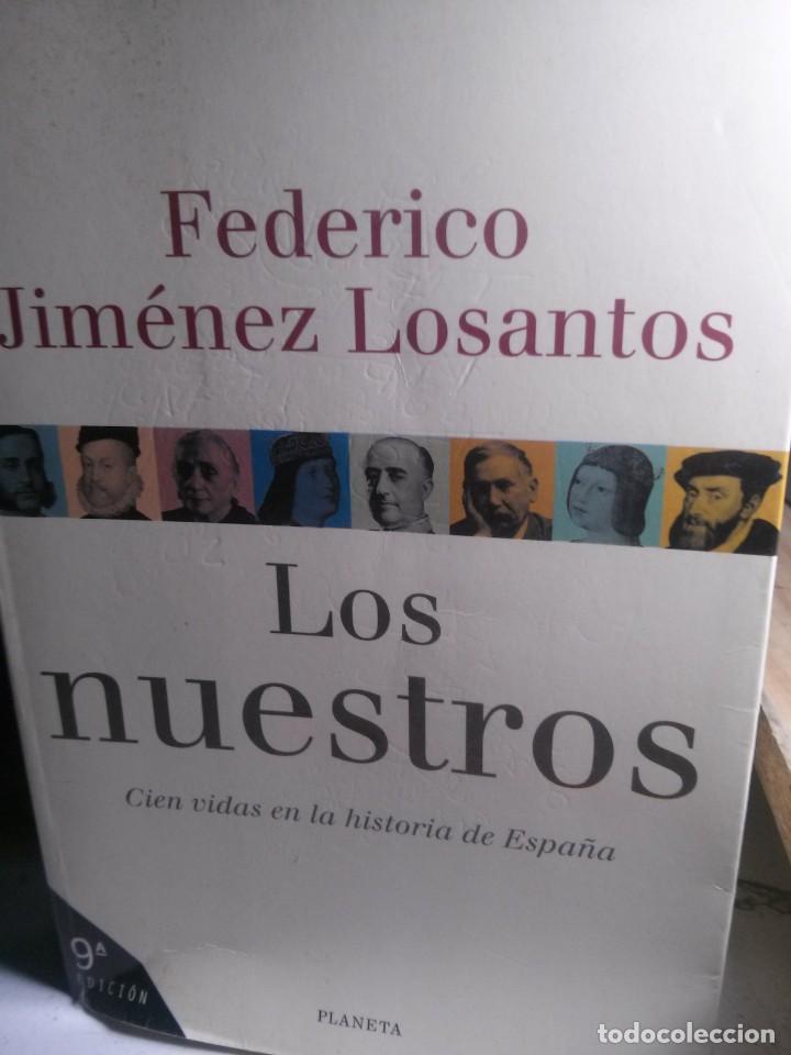 Libros de segunda mano: los nuestros, federico jim&eacute;nez losantos, ed. planeta - Foto 1