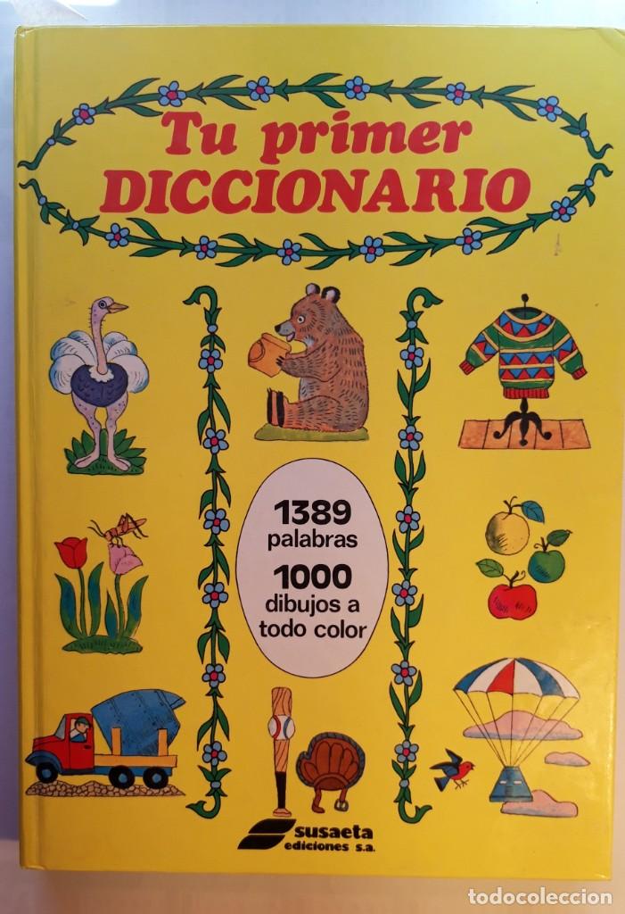 Libros de segunda mano: Tu primer Diccionario. Susaeta ediciones. (1978) - Foto 1