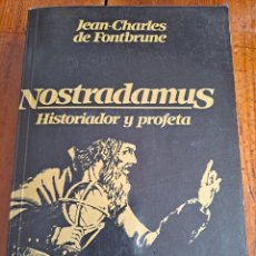 Libros de segunda mano: NOSTRADAMUS, JEAN CHARLES DE FONTBRUNE. Lote 251191135
