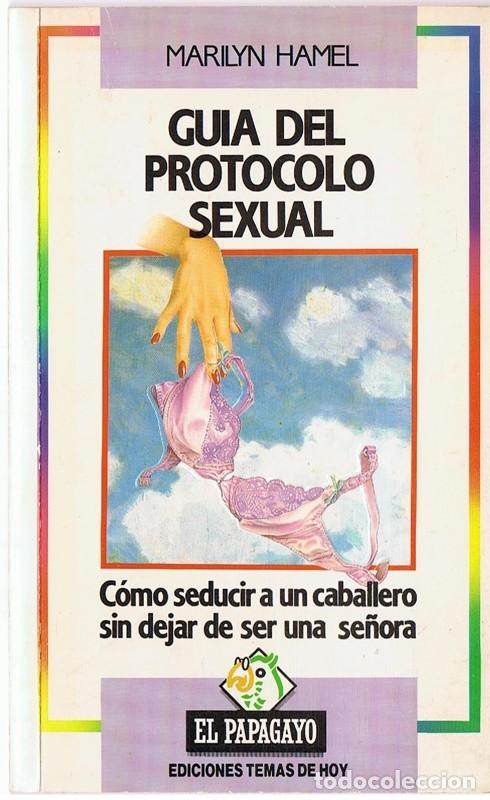 Libros de segunda mano: GUIA DEL PROTOCOLO SEXUAL MARILYN HAMEL - Foto 1