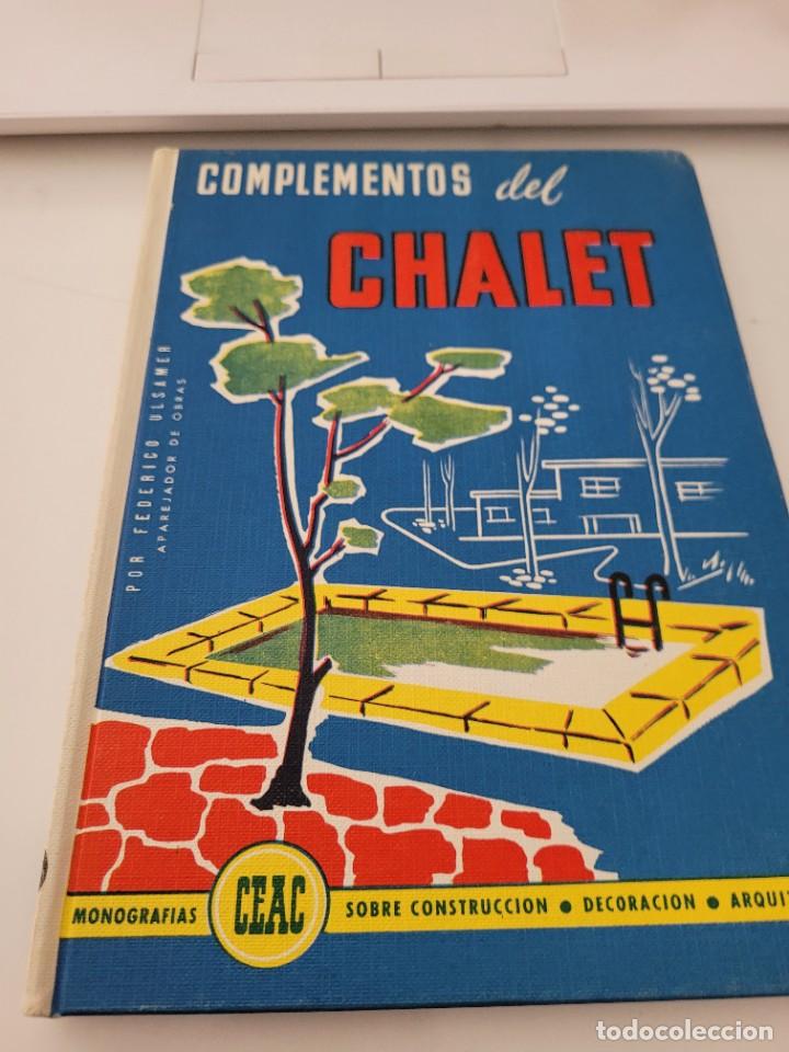 Libros de segunda mano: Complementos del Chalet - Federico Ulsamer - Monograf&iacute;as CEAC - Foto 1