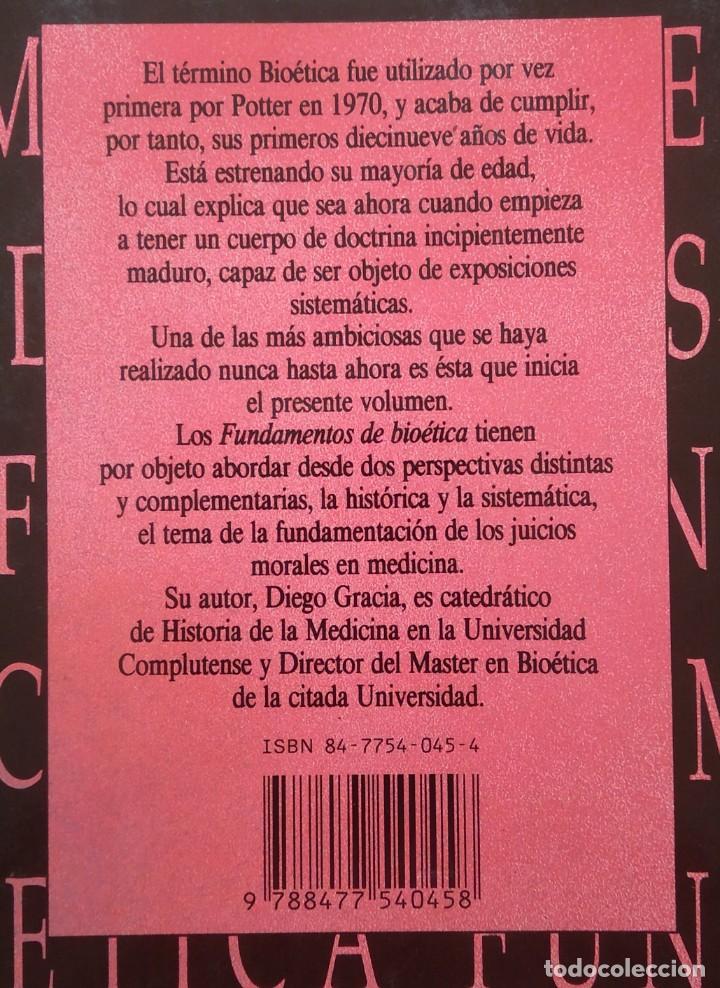 Libros de segunda mano: FUNDAMENTOS DE BIO&Eacute;TICA -- DIEGO GRACIA - Foto 2