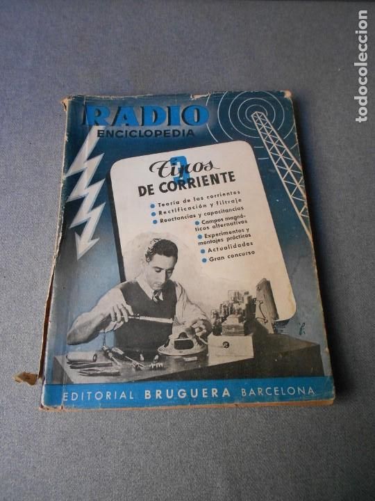 Libros de segunda mano: RADIO ENCICLOPEDIA. N&ordm; 3. TIPOS DE CORRIENTE. - Foto 1