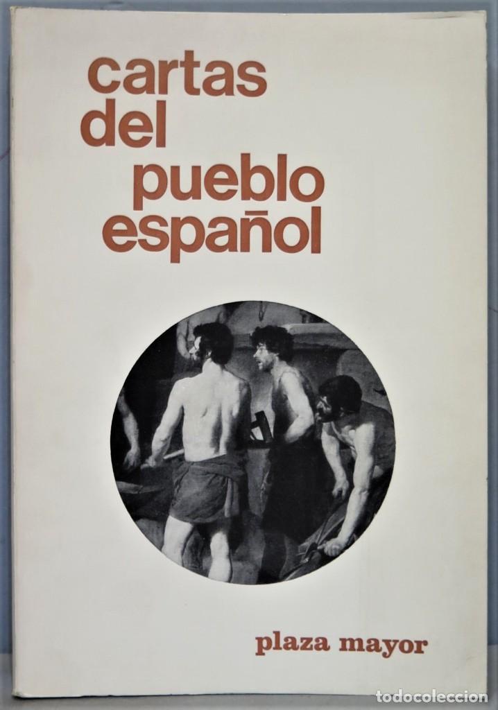 Libros de segunda mano: CARTAS AL PUEBLO ESPA&Ntilde;OL. PLAZA MAYOR - Foto 1