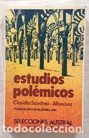 Libros de segunda mano: estudios pol&eacute;micos Claudio S&aacute;nchez Albornoz - Foto 1