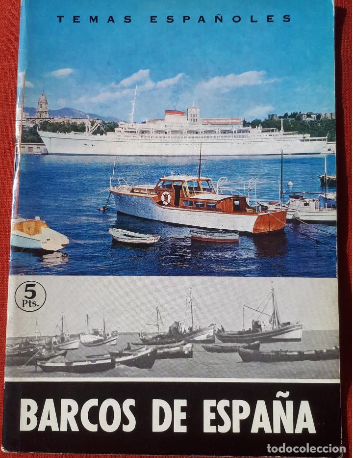 Libros de segunda mano: Fasc&iacute;culo n&ordm; 496 de Temas Espa&ntilde;oles: barcos de Espa&ntilde;a. 1968
