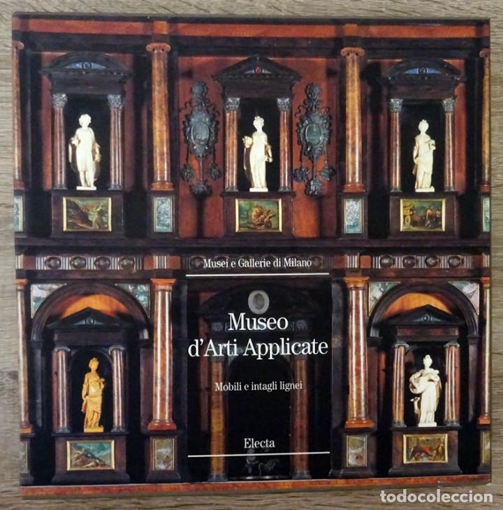 Libros de segunda mano: MUSEO D&acute;ARTI APPLICATE MOBILI E INTAGLI LIGNEI - Foto 20