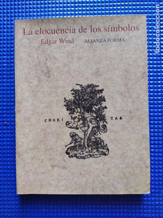 Libros de segunda mano: LA ELOCUENCIA DE LOS SIMBOLOS EDGAR WIND - Foto 1