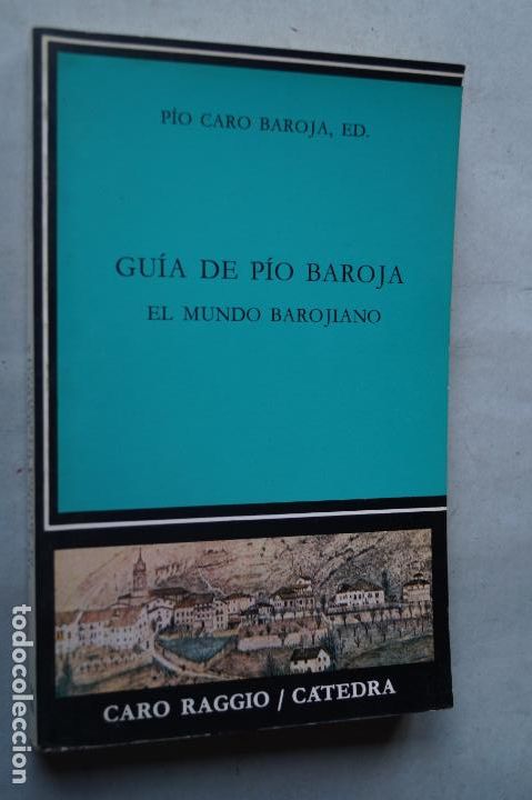 Libros de segunda mano: GU&Iacute;A DE P&Iacute;O BAROJA. - Foto 1