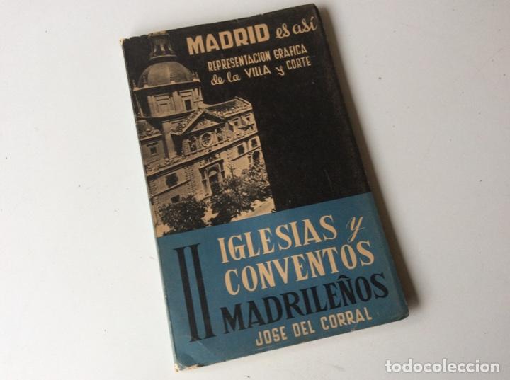 Libros de segunda mano: Iglesias y conventos de Madrid. Jose del Corral. Libro - Foto 1